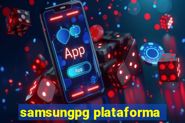 samsungpg plataforma